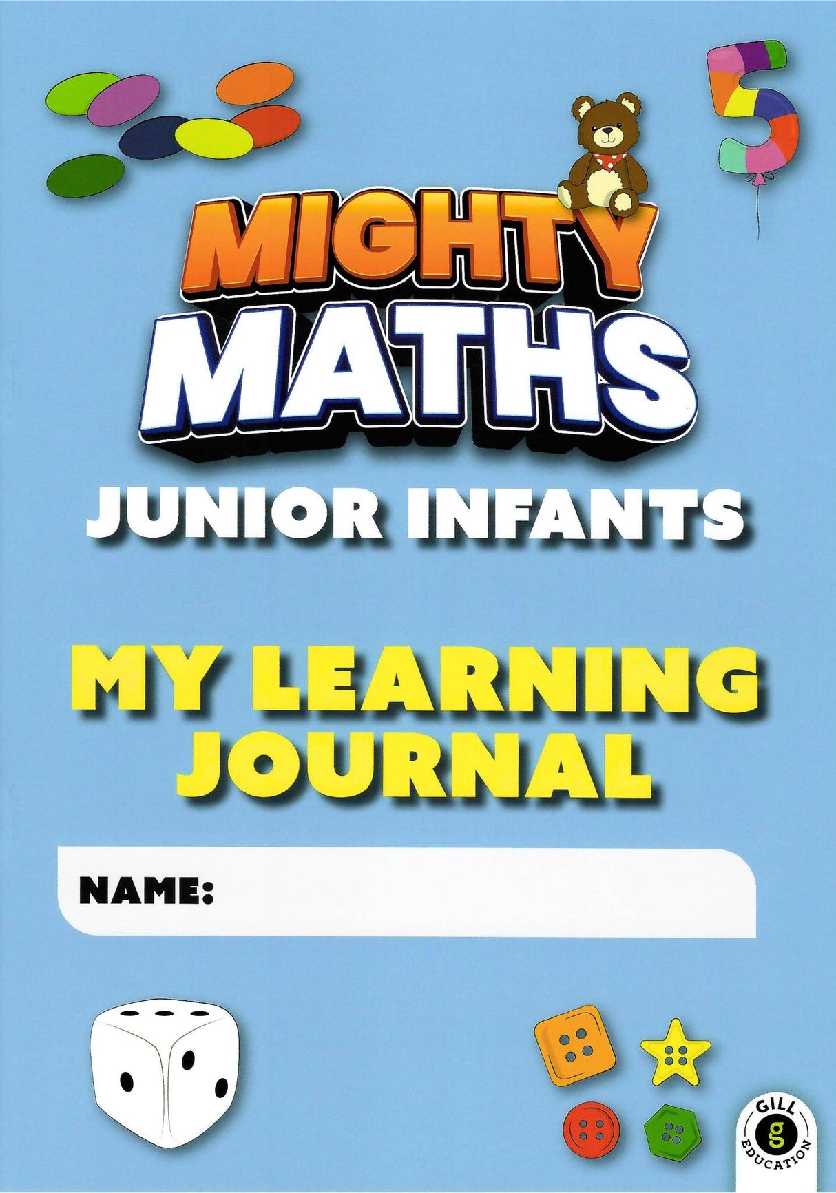 Mighty Maths - Pupils Book & Assessment Book & My Learning Journal - Set - Junior Infants by Gill Education on Schoolbooks.ie