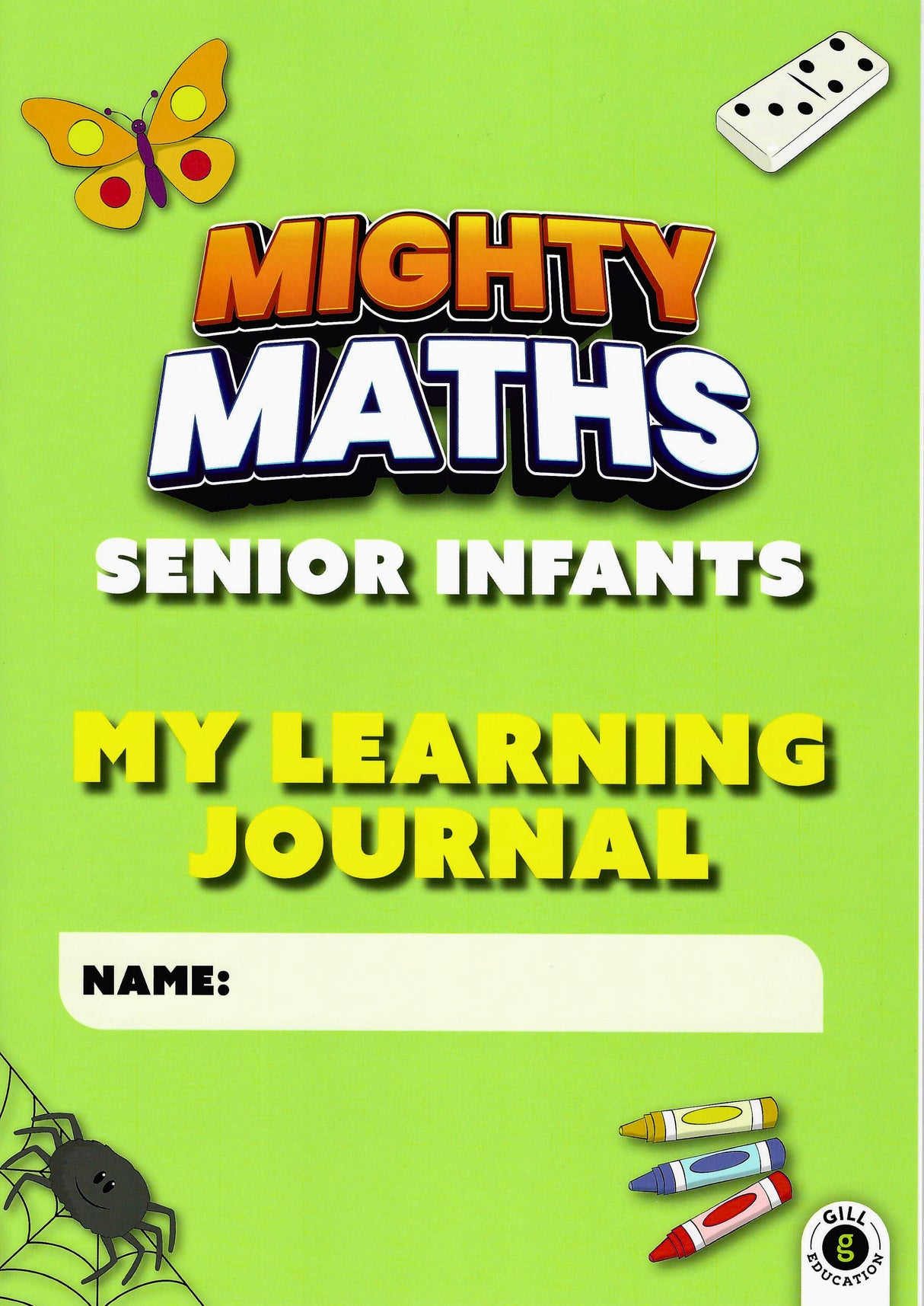 Mighty Maths - Pupils Book & Assessment Book & My Learning Journal - Set - Senior Infants by Gill Education on Schoolbooks.ie