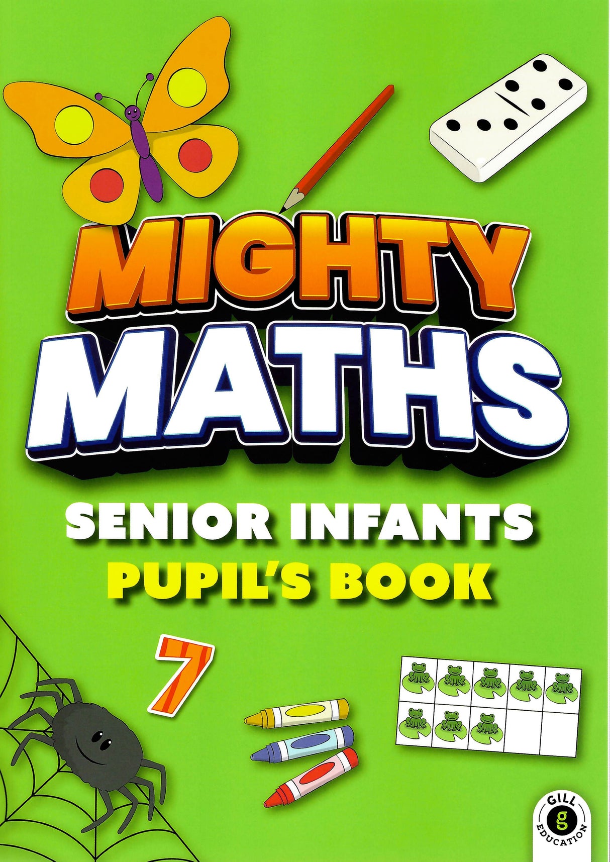 Mighty Maths - Pupils Book & Assessment Book & My Learning Journal - Set - Senior Infants by Gill Education on Schoolbooks.ie