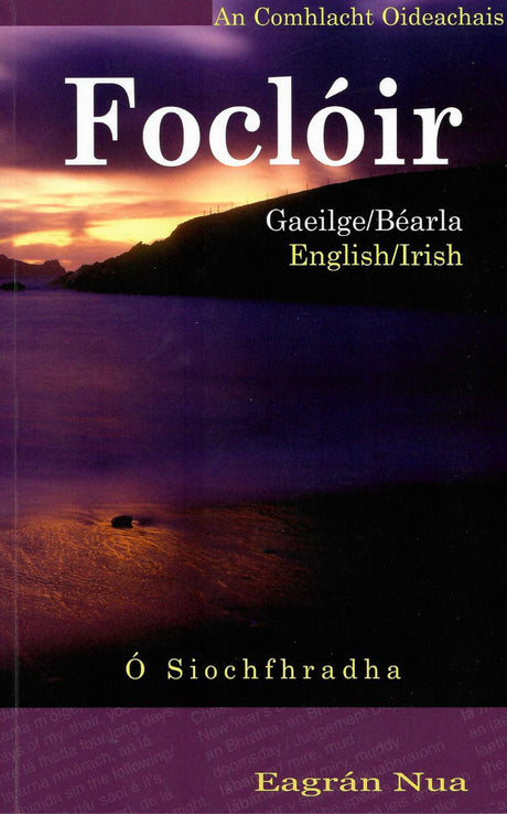 Foclóir - Eagrán Nua - English-Irish-English by Edco on Schoolbooks.ie