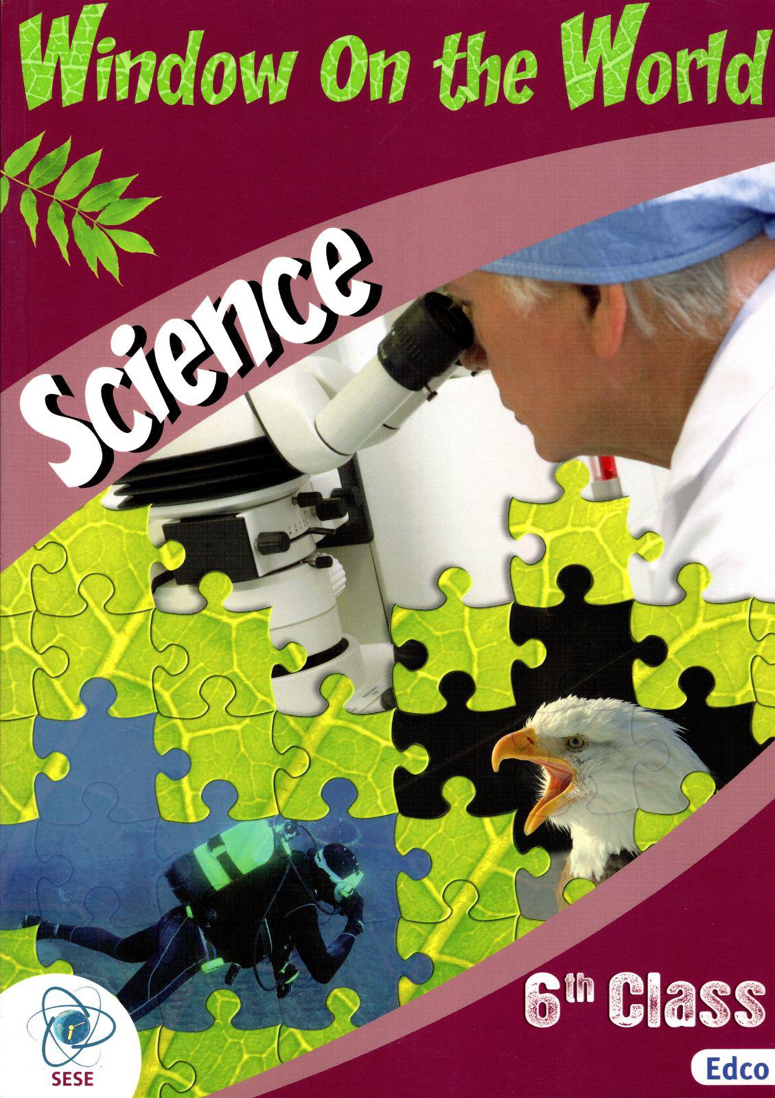 ■ Window on the World - 6th Class - Science by Edco on Schoolbooks.ie