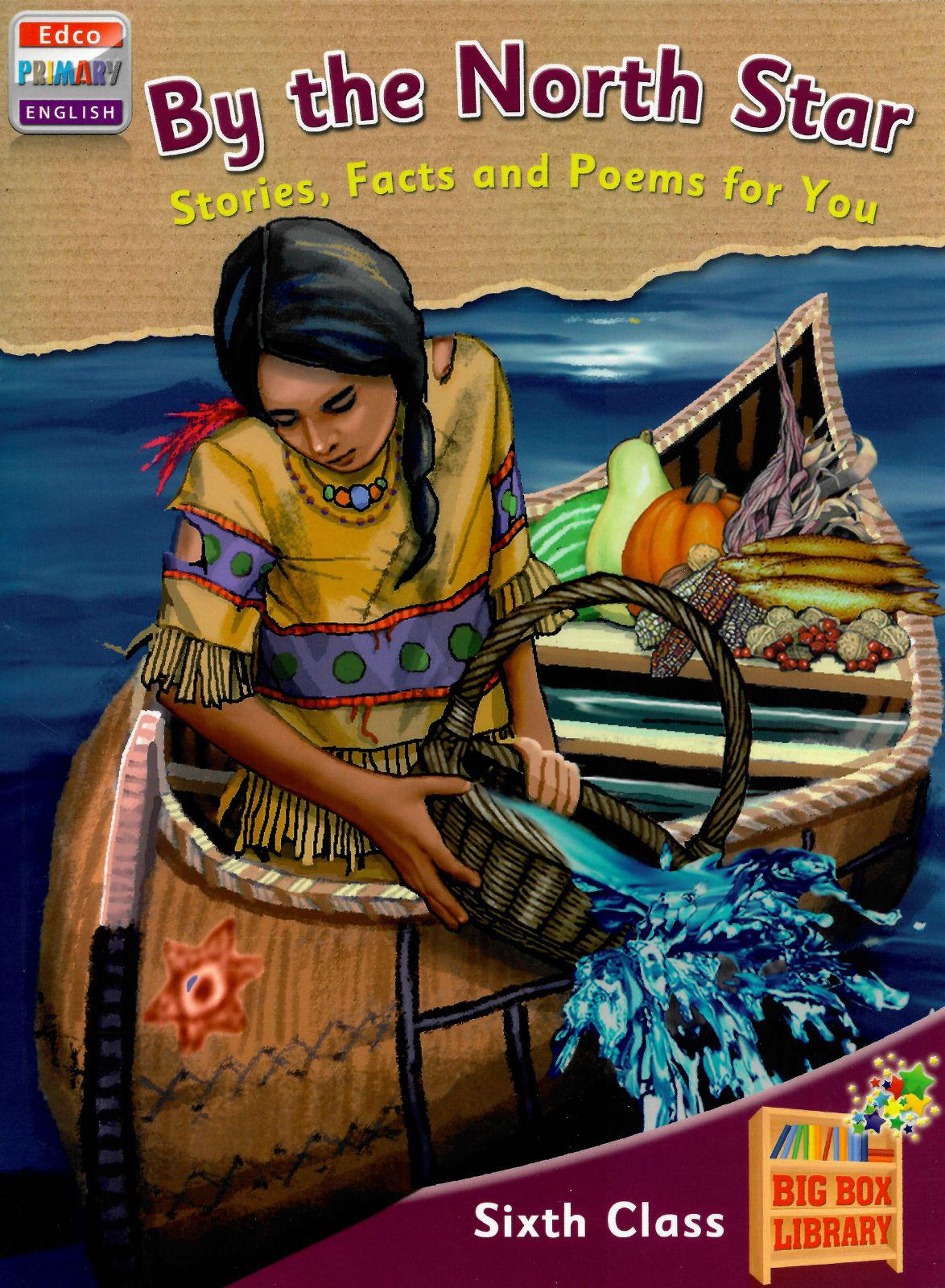 ■ Big Box Adventures - By the North Star - Stories, Facts and Poems for You by Edco on Schoolbooks.ie