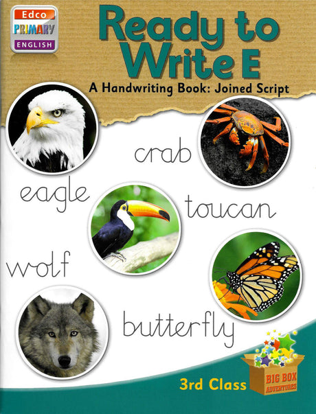 Ready to Write E - Third Class - Script by Edco on Schoolbooks.ie