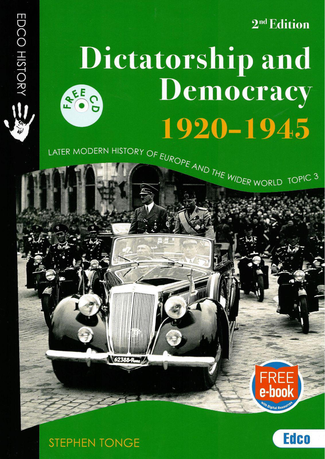 ■ Dictatorship and Democracy 1920-1945 - 2nd Edition by Edco on Schoolbooks.ie