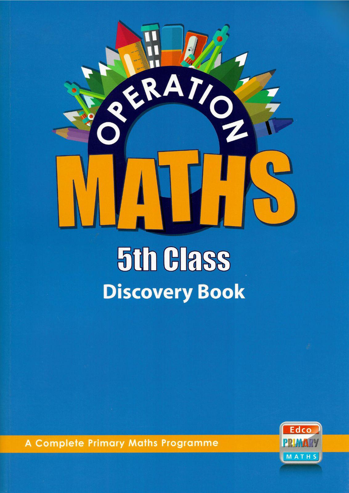 Operation Maths 5 - Discovery & Assessment Bundle by Edco on Schoolbooks.ie