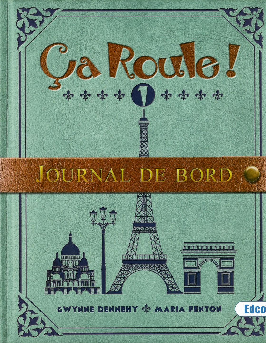 Ca Roule! 1 - Journal de Bord Only by Edco on Schoolbooks.ie
