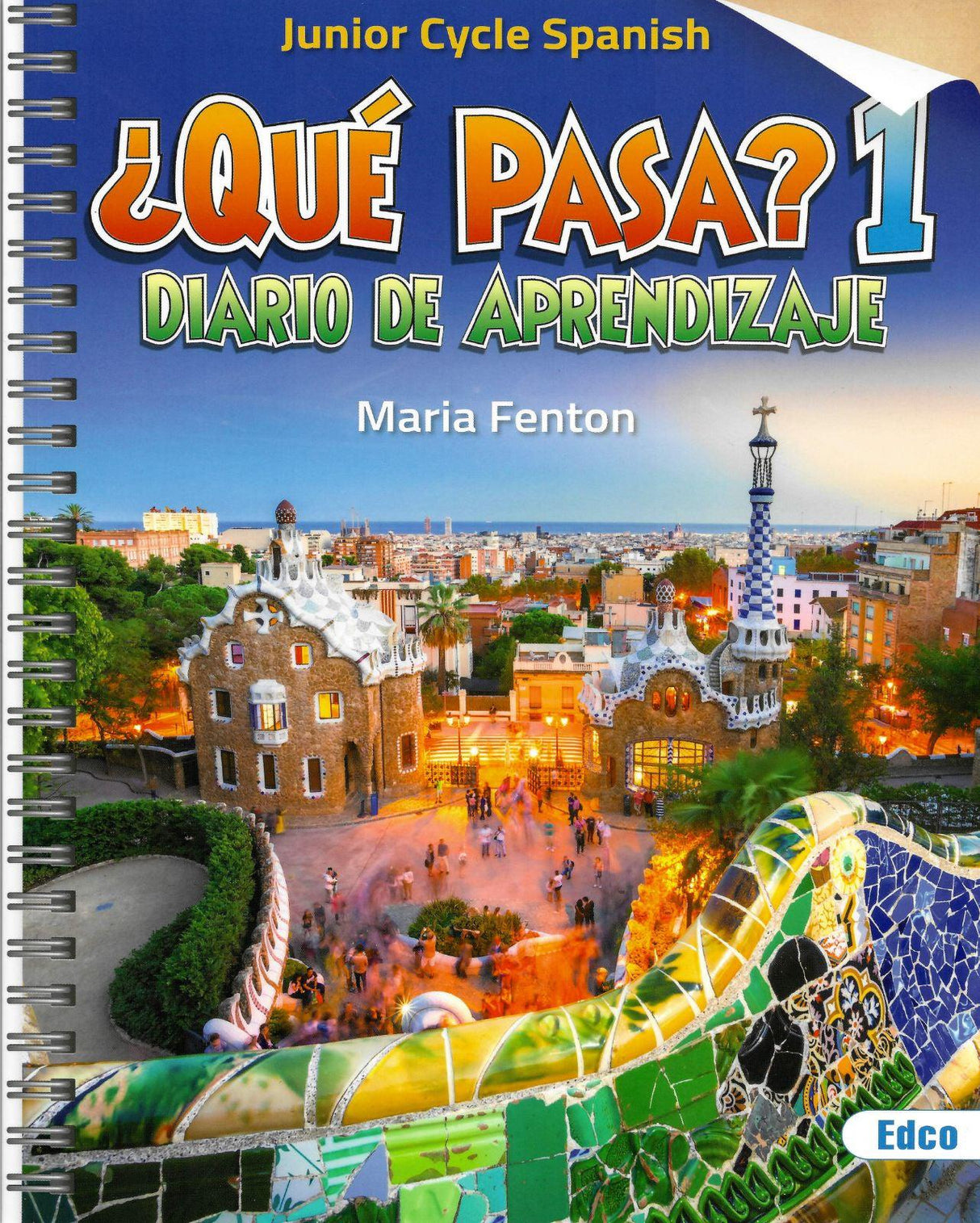 ■ ¿Qué Pasa? 1 - Junior Cycle Spanish - 1st / Old Edition by Edco on Schoolbooks.ie