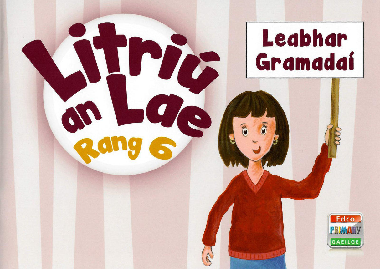 Litriú an Lae Rang 6 by Edco on Schoolbooks.ie