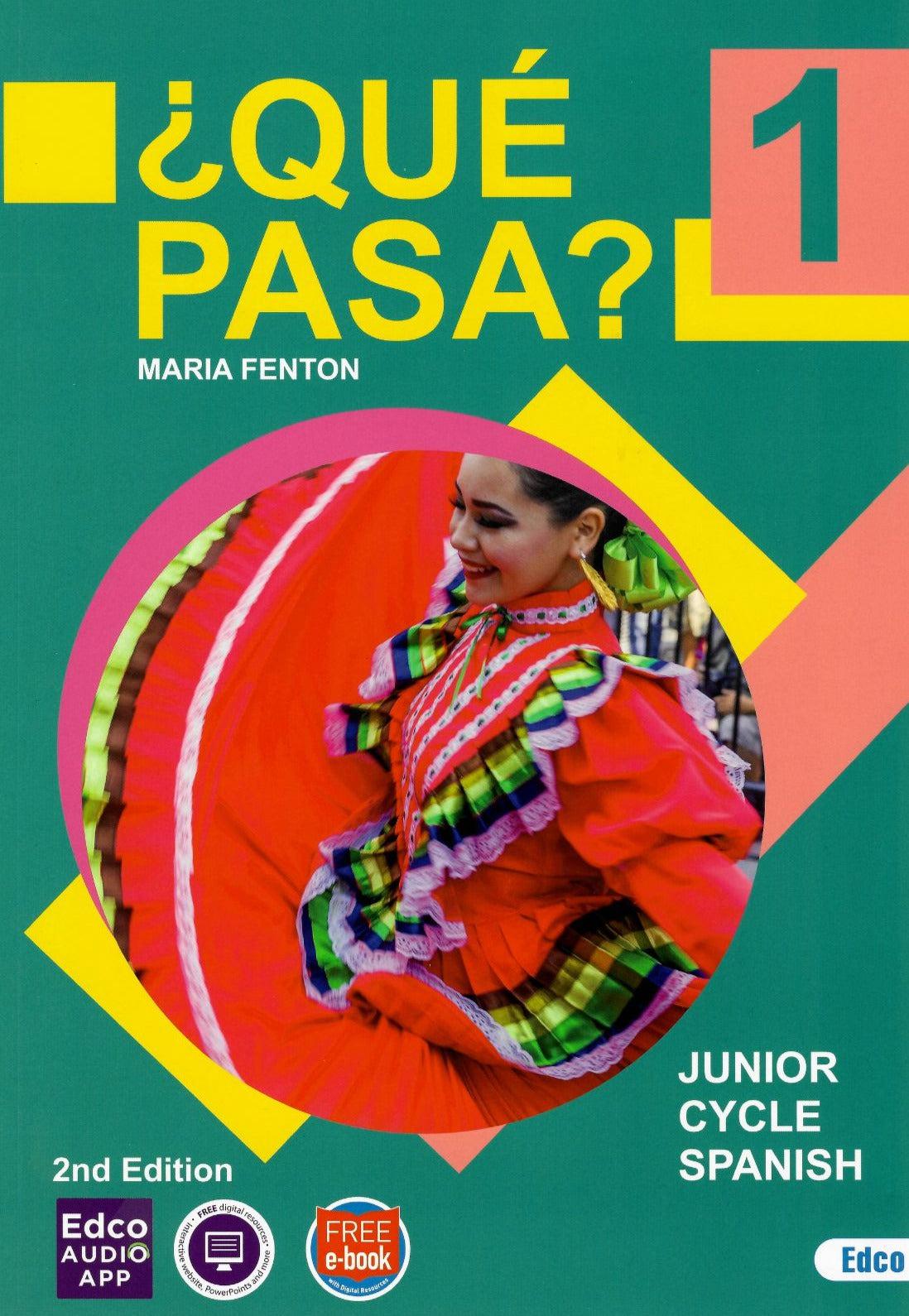 ¿Qué Pasa? 1 - 2nd / New Edition (2021) by Edco on Schoolbooks.ie