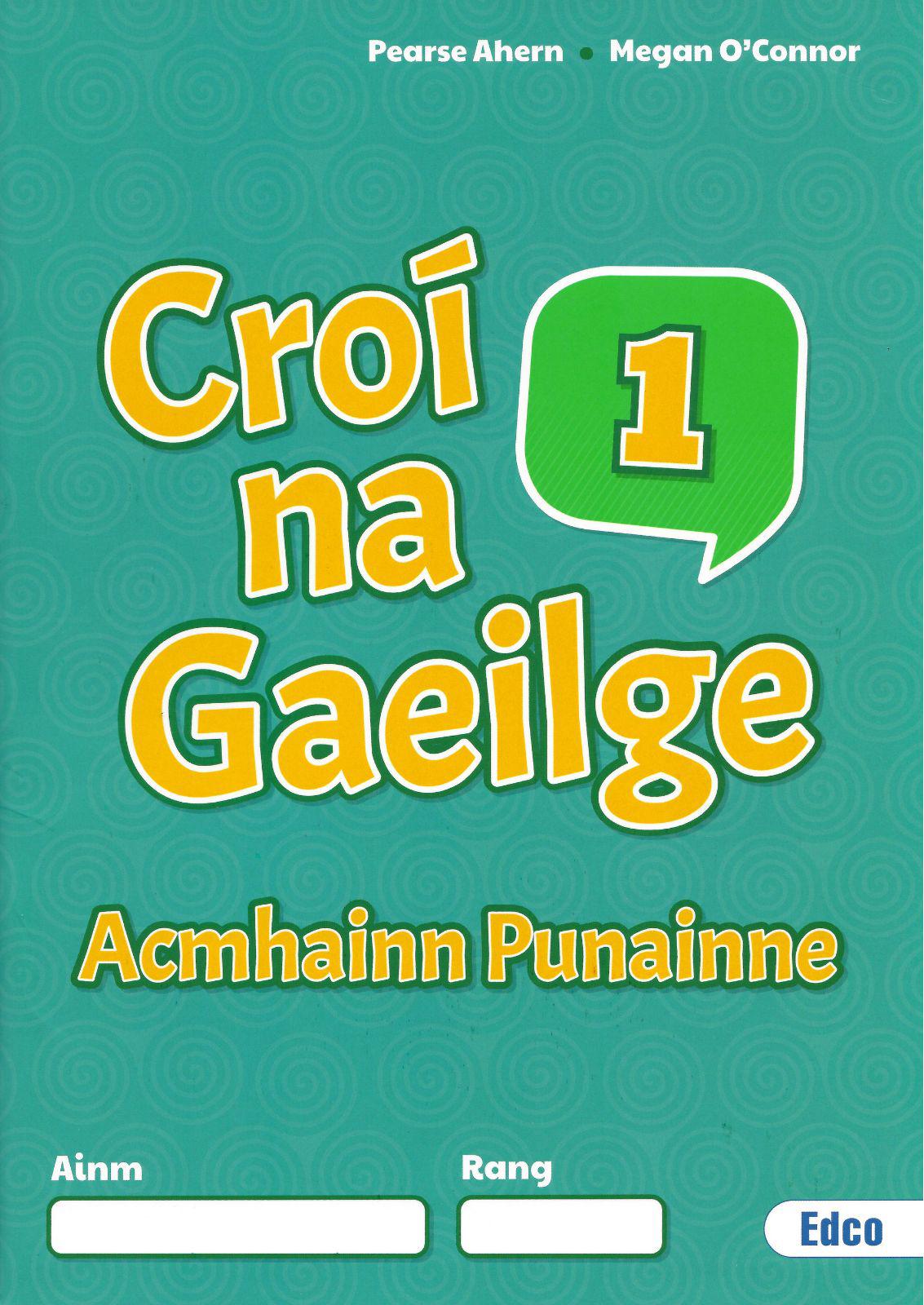 ■ Croí na Gaeilge 1 - Acmhainn Punainne (Portfolio Resource Book) Only by Edco on Schoolbooks.ie
