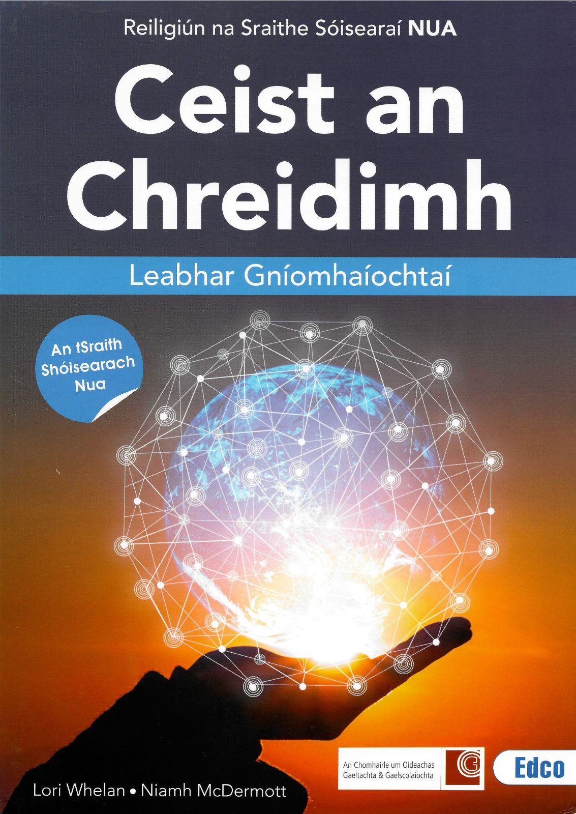 Ceist an Chreidimh - Reiligiún sa tSraith Shóisearach Nua by Edco on Schoolbooks.ie