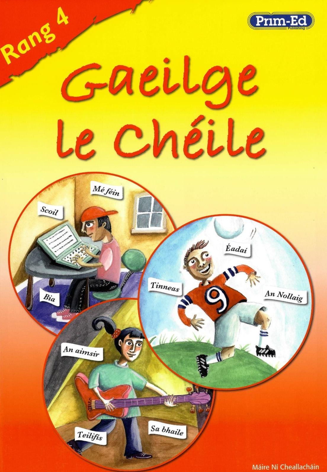 ■ Gaeilge le Chéile Rang 4 by Prim-Ed Publishing on Schoolbooks.ie