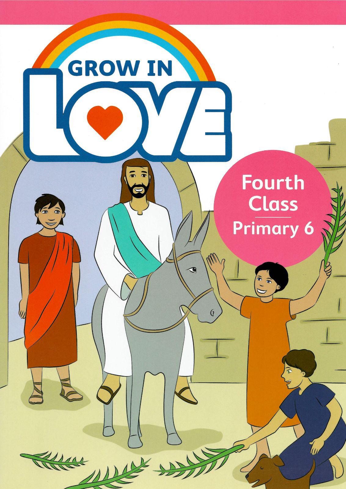Grow in Love 6 - 4th Class by Veritas (distributed by Folens) on Schoolbooks.ie