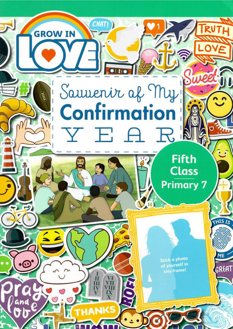 Grow in Love - Souvenir Of My Confirmation Year - 5th Class by Veritas (distributed by Folens) on Schoolbooks.ie