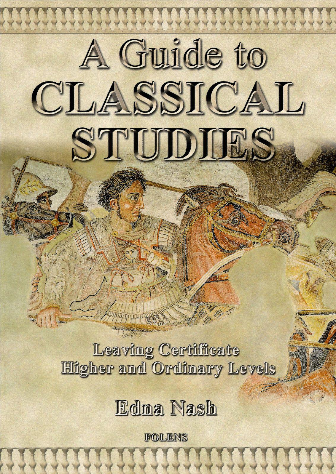 ■ A Guide to Classical Studies by Folens on Schoolbooks.ie