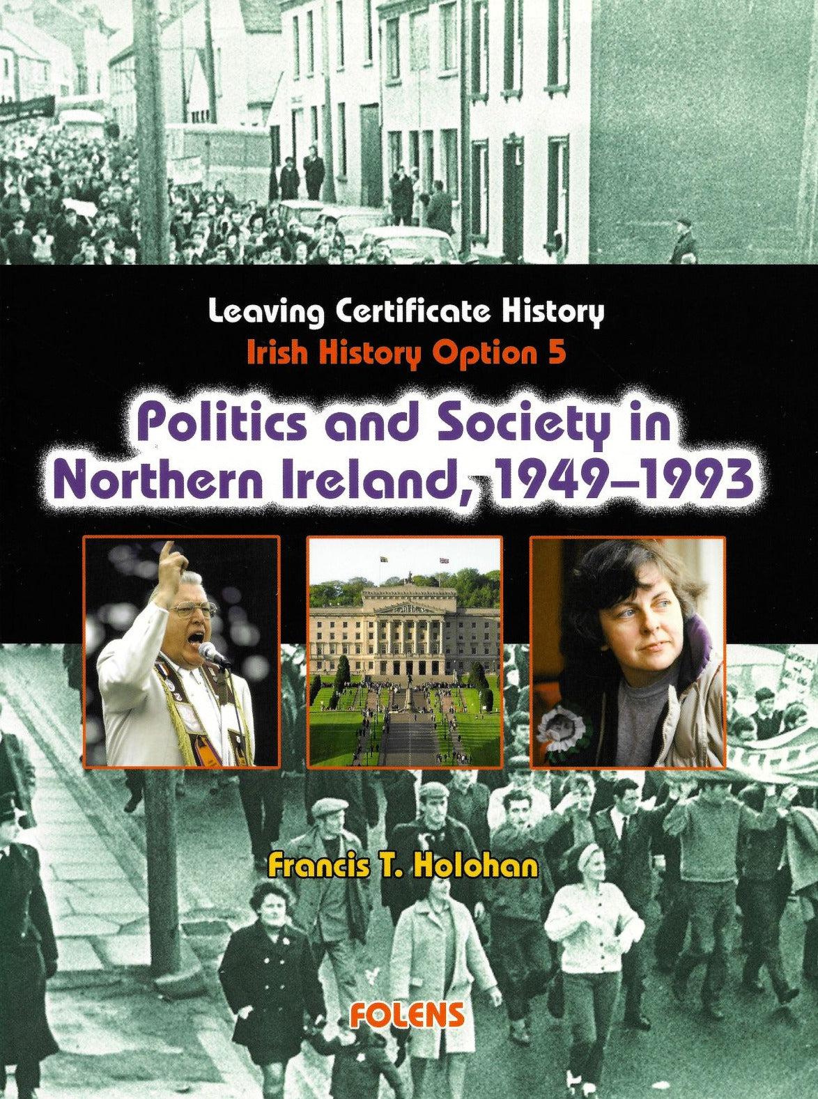Politics and Society in Northern Ireland, 1949-1993 (Option 5) by Folens on Schoolbooks.ie