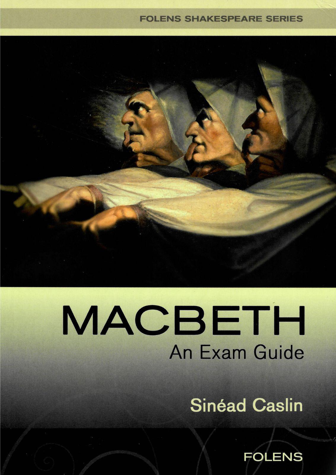 ■ Macbeth - An Exam Guide by Folens on Schoolbooks.ie