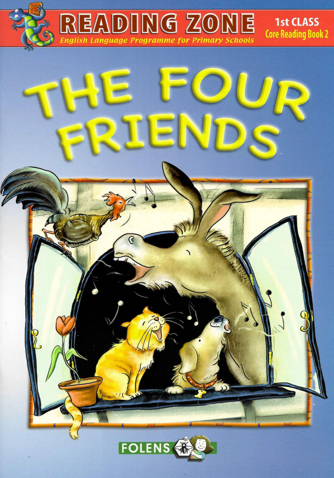 Reading Zone - The Four Friends - Core Book by Folens on Schoolbooks.ie