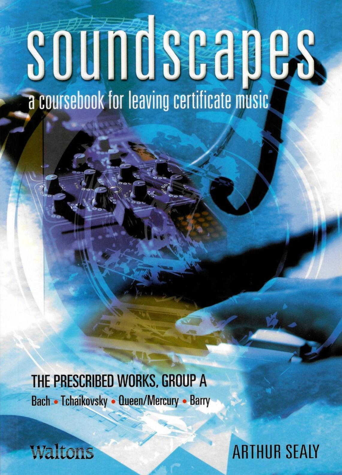 Soundscapes - The Prescribed Works - Group A by Waltons Music Ltd on Schoolbooks.ie