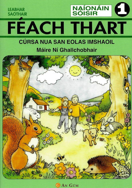 Féach Thart! 1 - Naionáin Shóisearacha by An Gum on Schoolbooks.ie