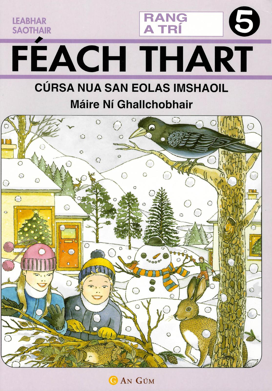 Féach Thart! 5 - Rang 3 by An Gum on Schoolbooks.ie