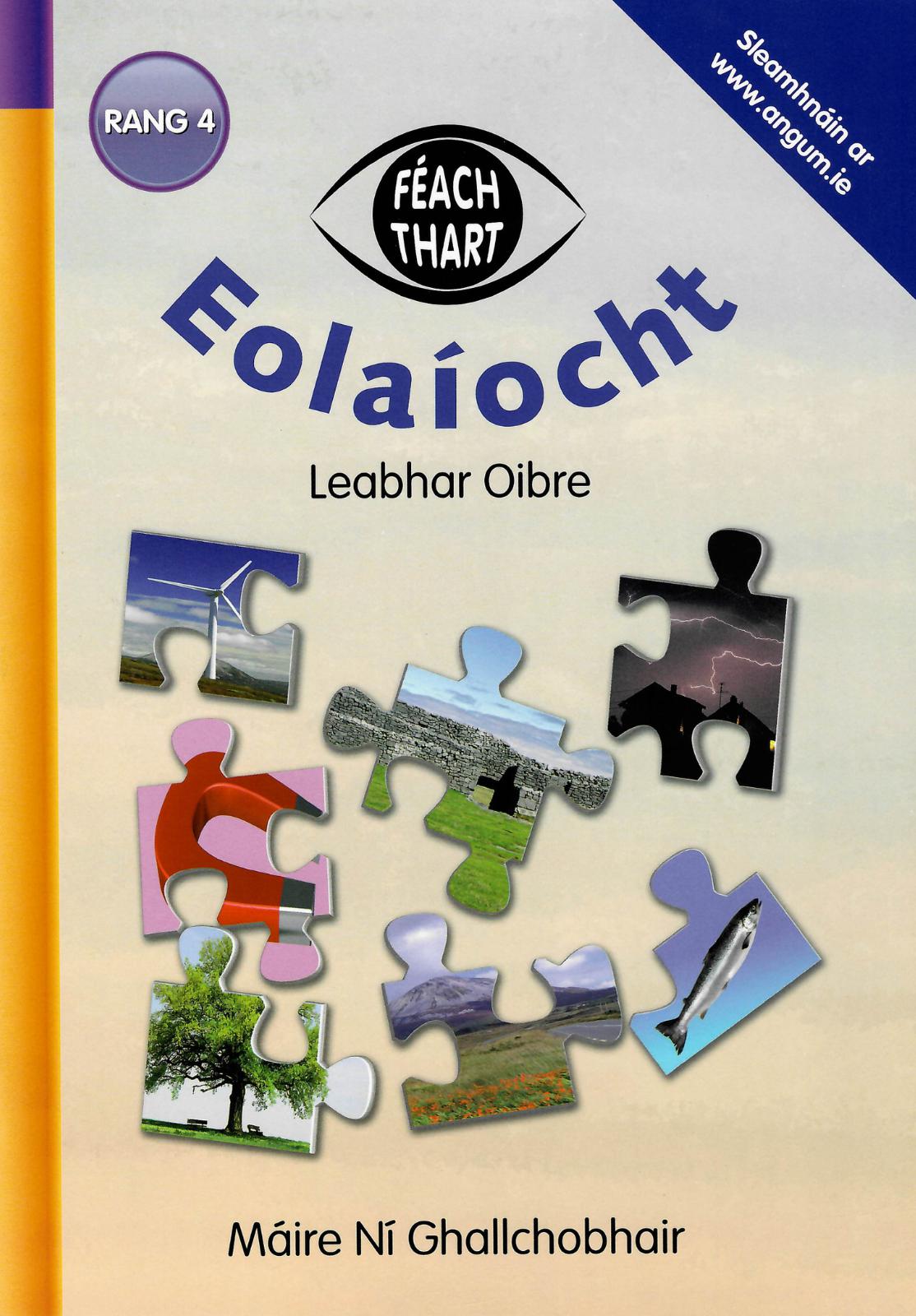Féach Thart! - Rang 4 - Eolaíocht by An Gum on Schoolbooks.ie