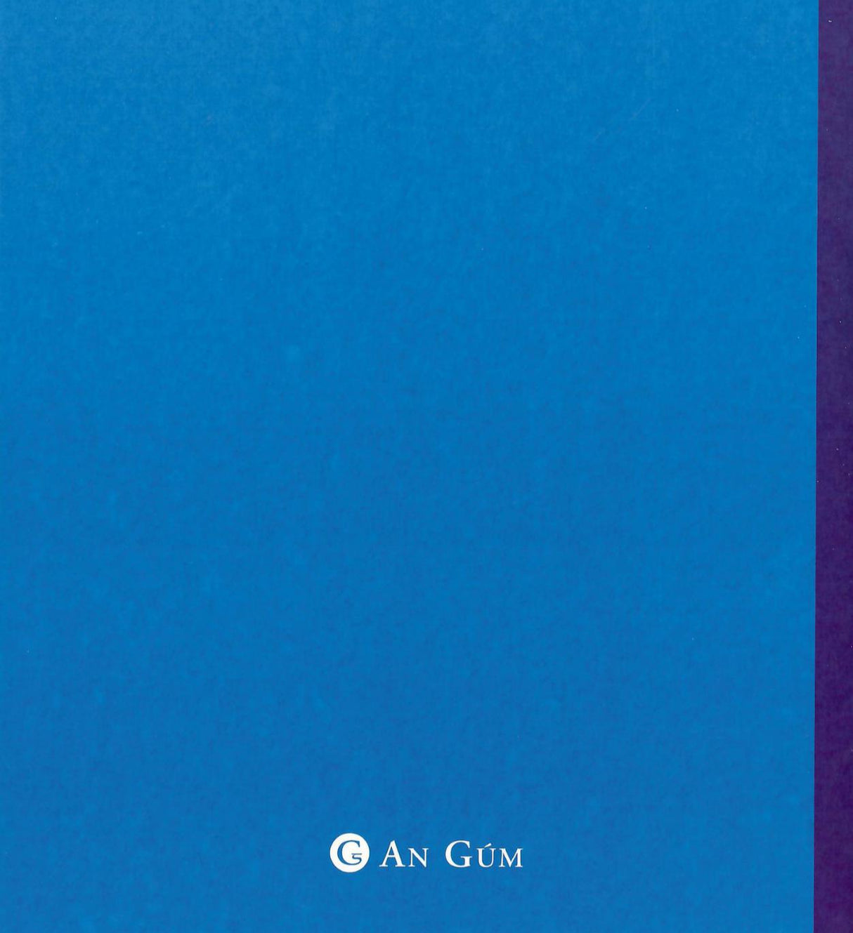 ■ Seidean Si - Rang a hAon Leabhairini Ceim 1 Pacaiste 1 - Gorm - 5 Leabhairin by An Gum on Schoolbooks.ie