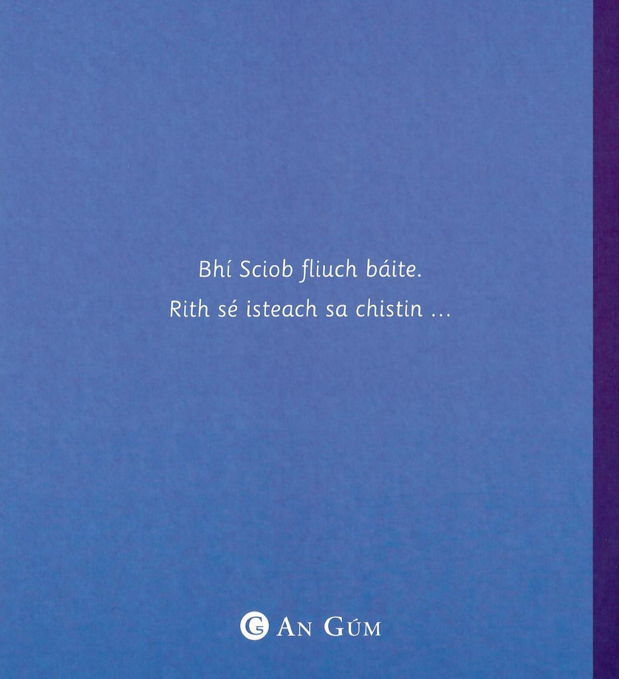 ■ Seidean Si - Rang a hAon Leabhairini Ceim 1 Pacaiste 1 - Gorm - 5 Leabhairin by An Gum on Schoolbooks.ie