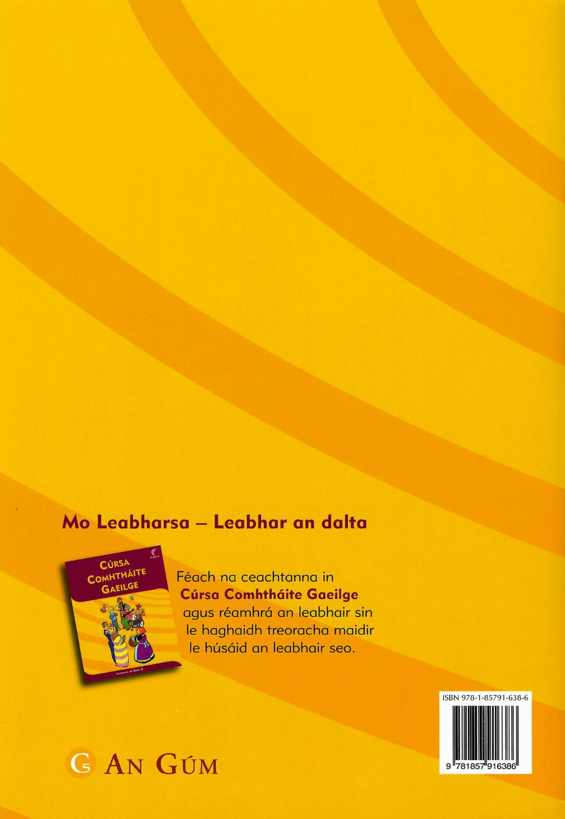 ■ Seidean Si - Mo Leabharsa (Leabhar an Dalta D) Leagan Muimhneach by An Gum on Schoolbooks.ie