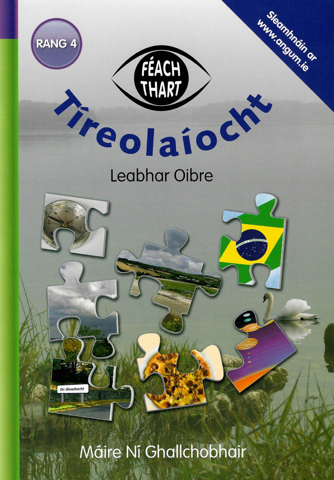 Féach Thart! - Rang 4 - Tíreolaíocht by An Gum on Schoolbooks.ie