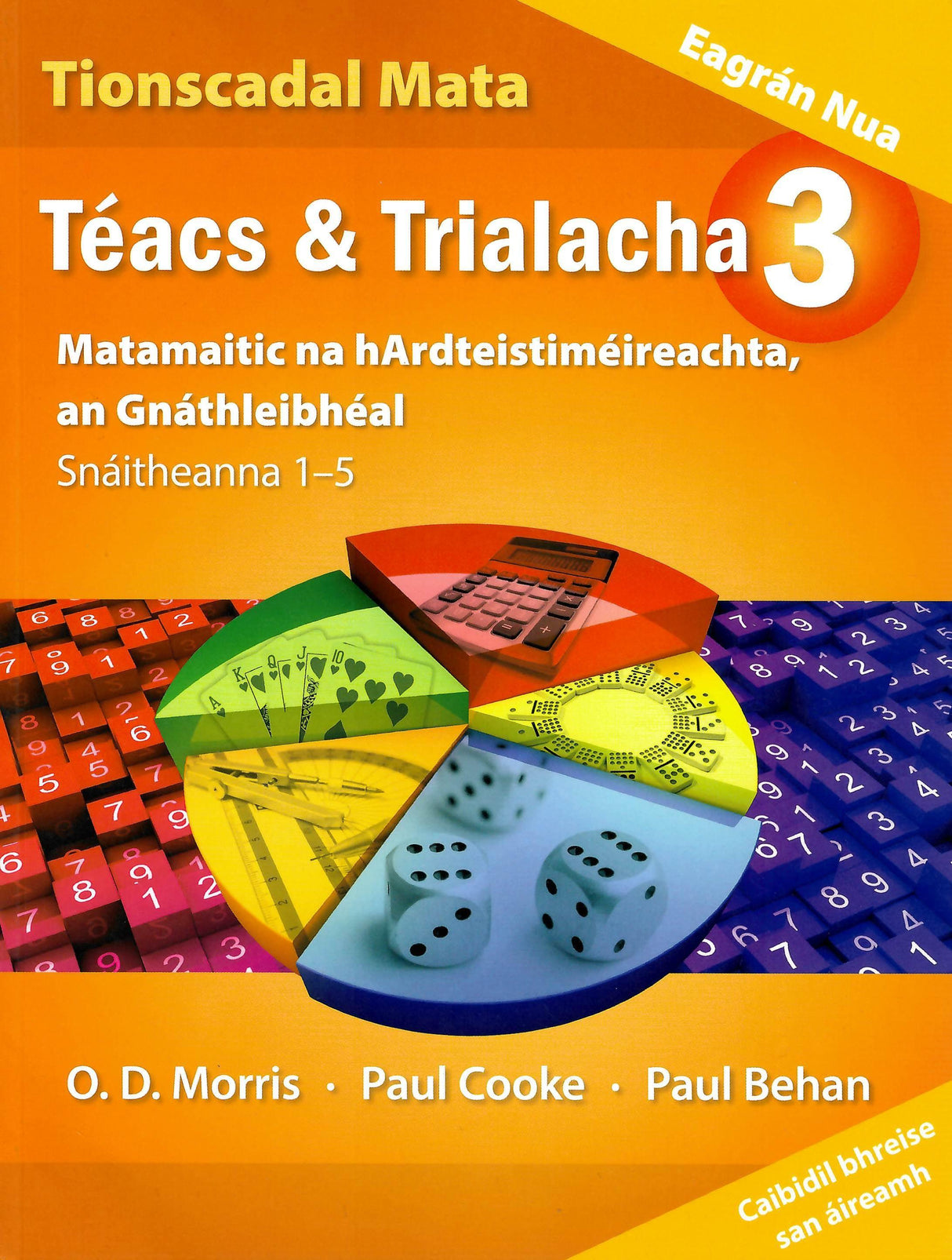 Téacs & Trialacha 3 - Gnáthleibhéal (Ordinary Level) - New Edition (2024) by An Gum on Schoolbooks.ie