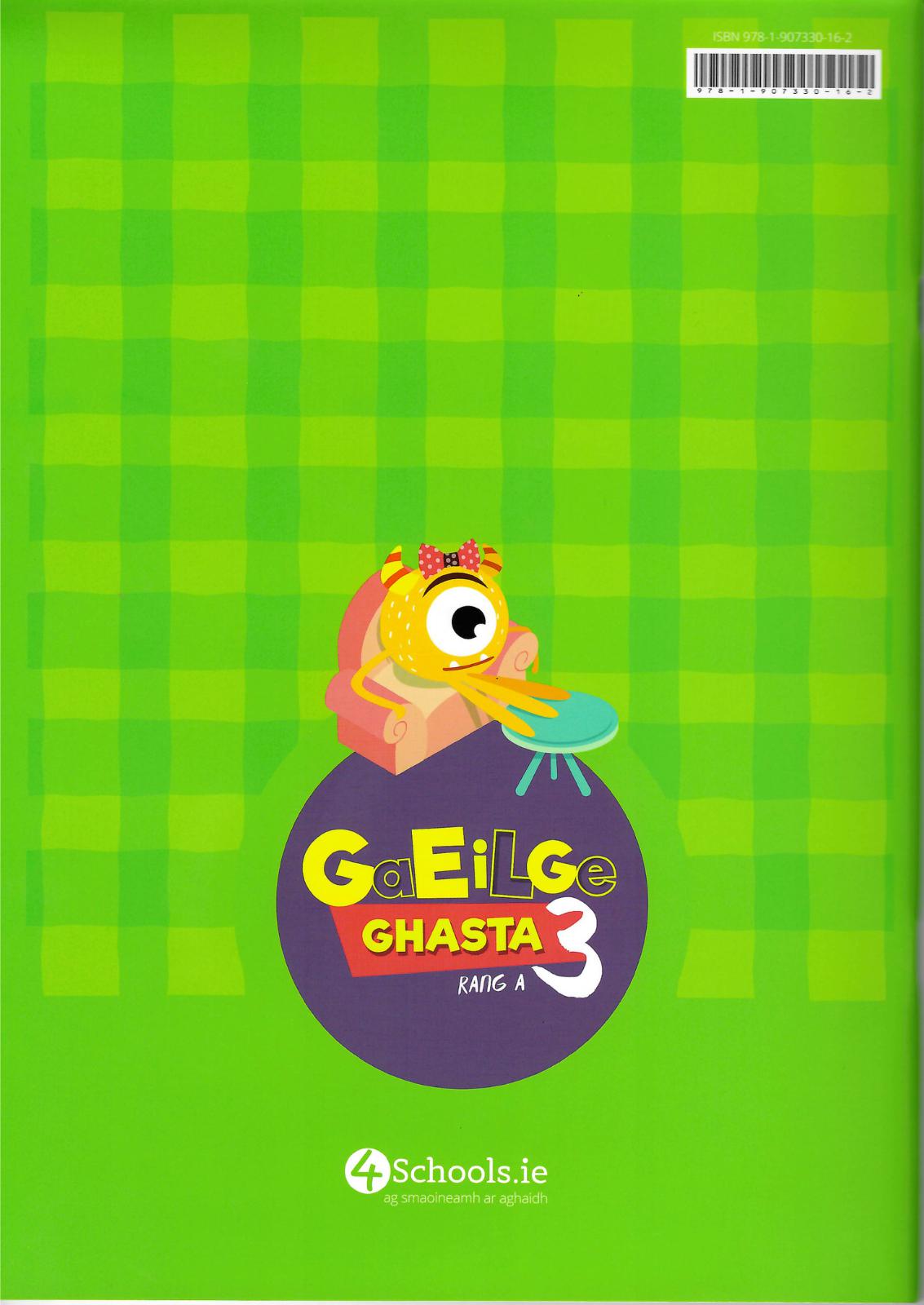 Gaeilge Ghasta 3 by 4Schools.ie on Schoolbooks.ie