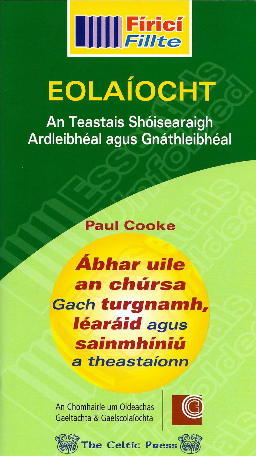 ■ Fíricí Fillte - Eolaíocht - An Teastais Shóisearaigh - Ardleibhéal agus Gnáthleibhéal by Celtic Press (now part of CJ Fallon) on Schoolbooks.ie