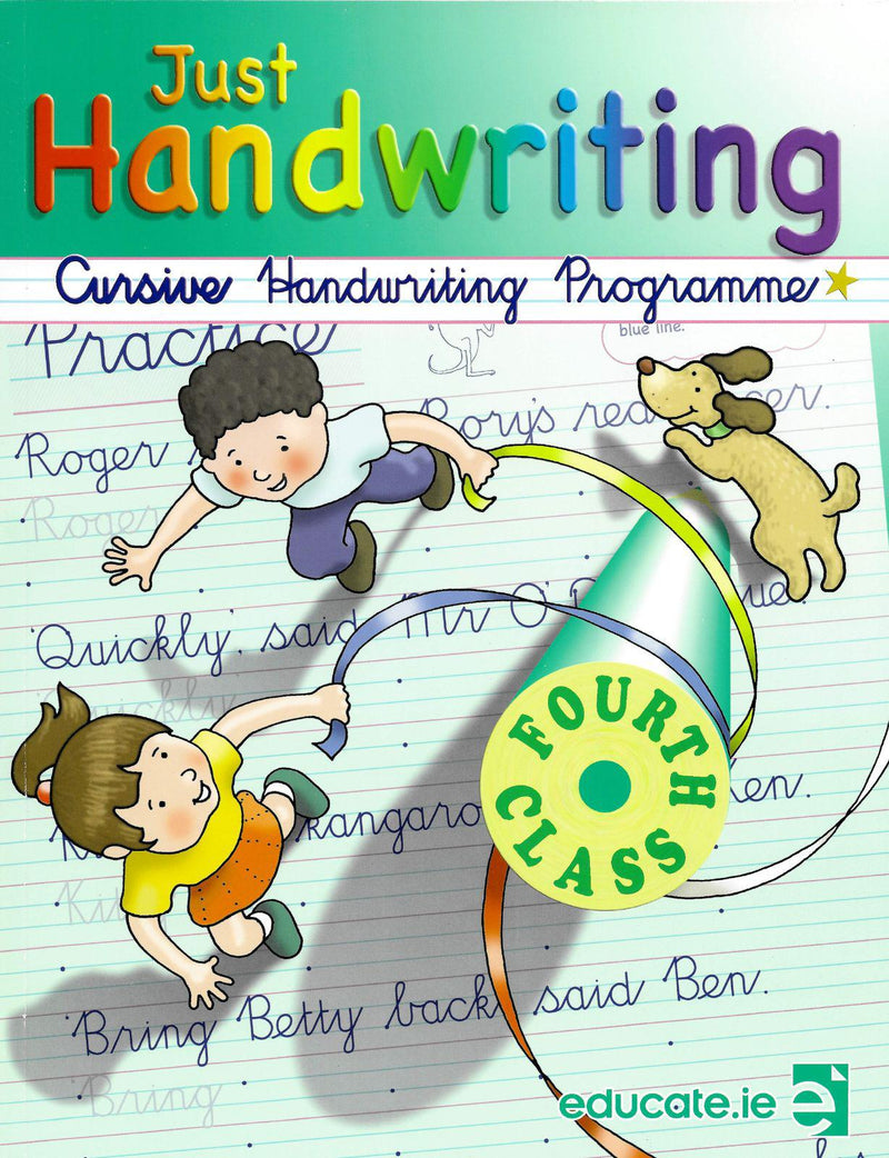 Just Handwriting - 4th Class by Educate.ie on Schoolbooks.ie
