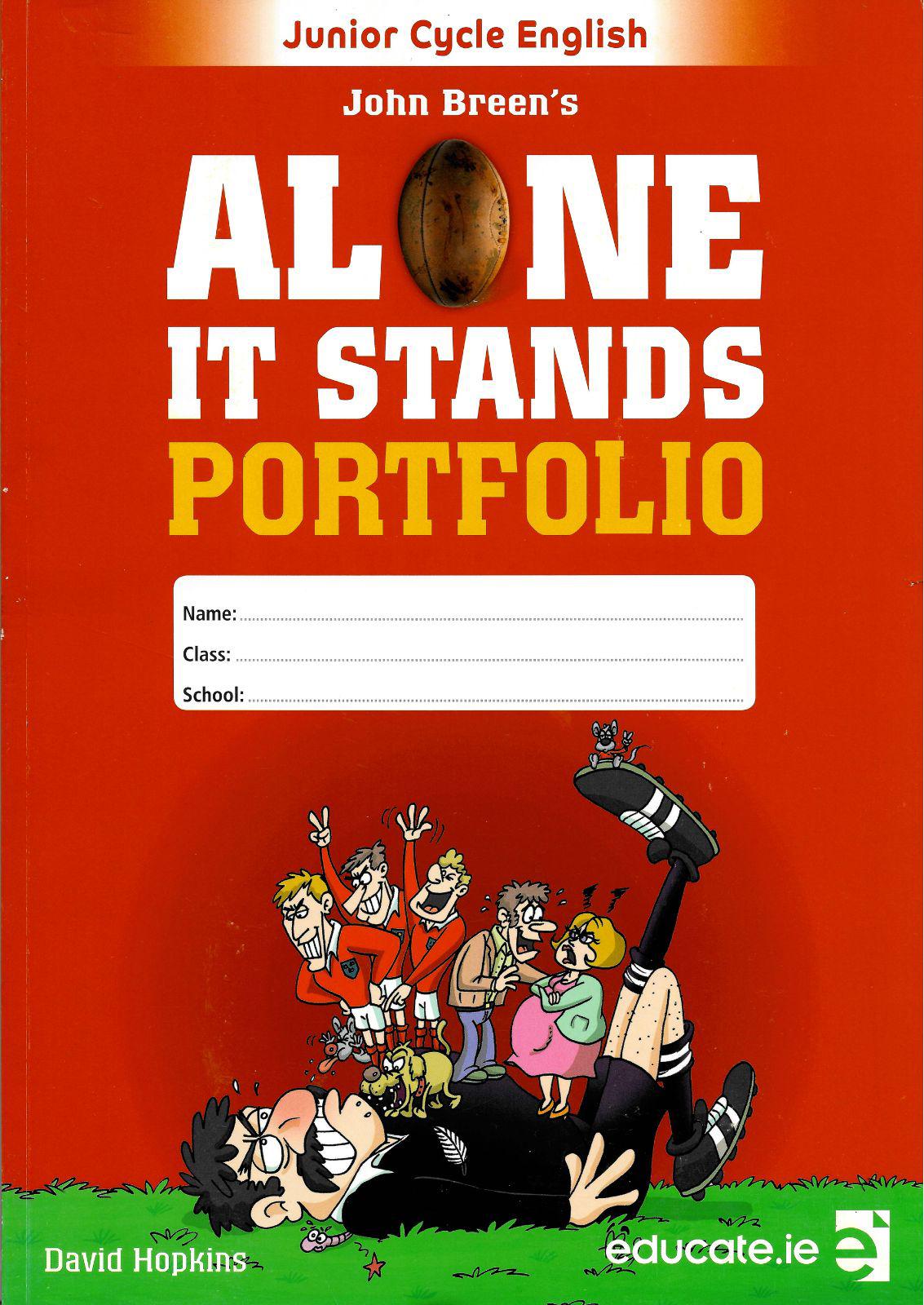 Alone it Stands + FREE Portfolio Book by Educate.ie on Schoolbooks.ie
