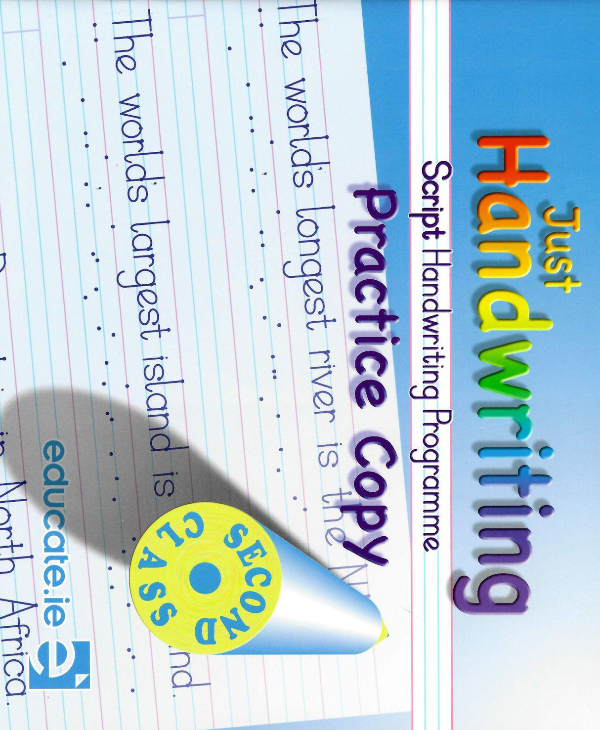 Just Handwriting - 2nd Class - Script Style by Educate.ie on Schoolbooks.ie