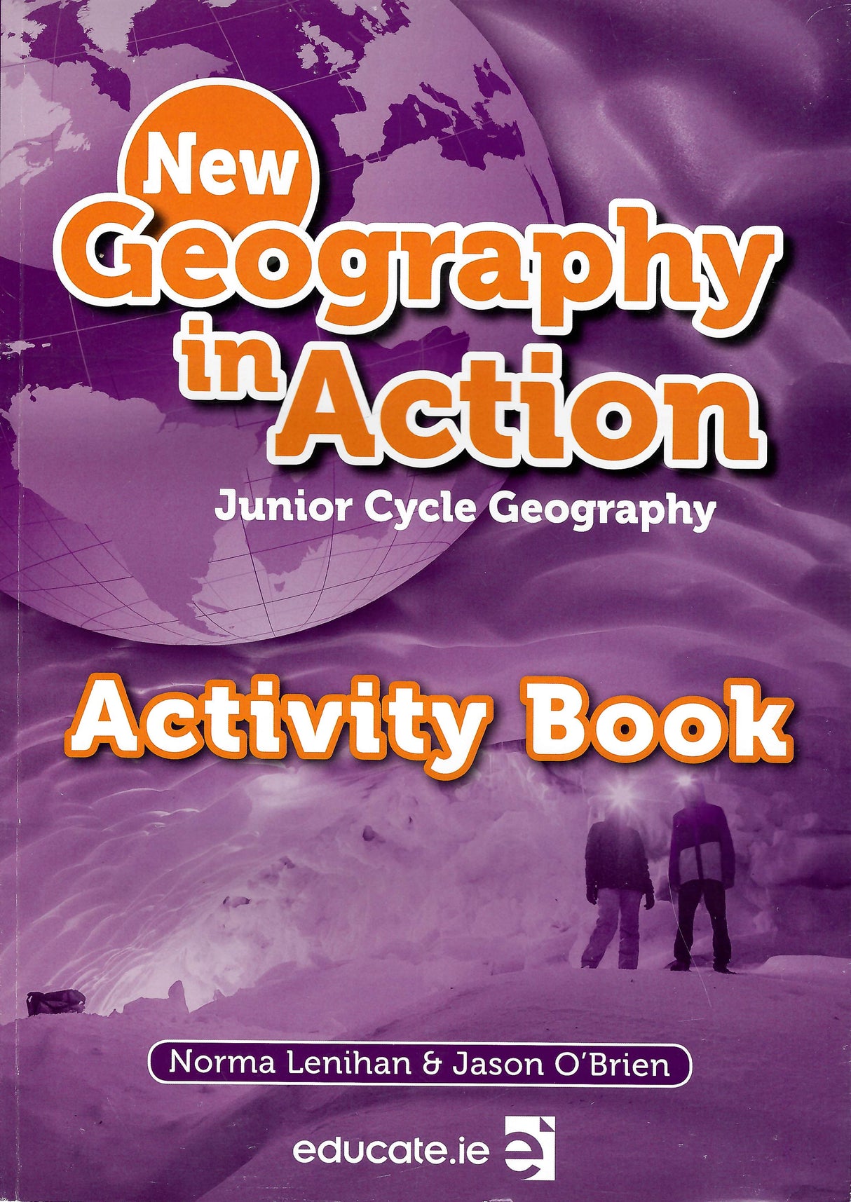 ■ Geography in Action - Textbook & Portfolio & Activity Book - Set - 2nd / Old Edition (2018) by Educate.ie on Schoolbooks.ie