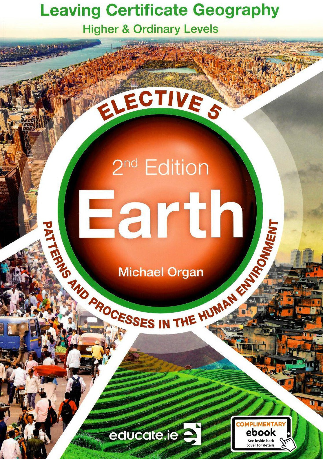 Earth - Elective 5 - Patterns and Processes in the Human Environment - 2nd / New Edition (2021) by Educate.ie on Schoolbooks.ie