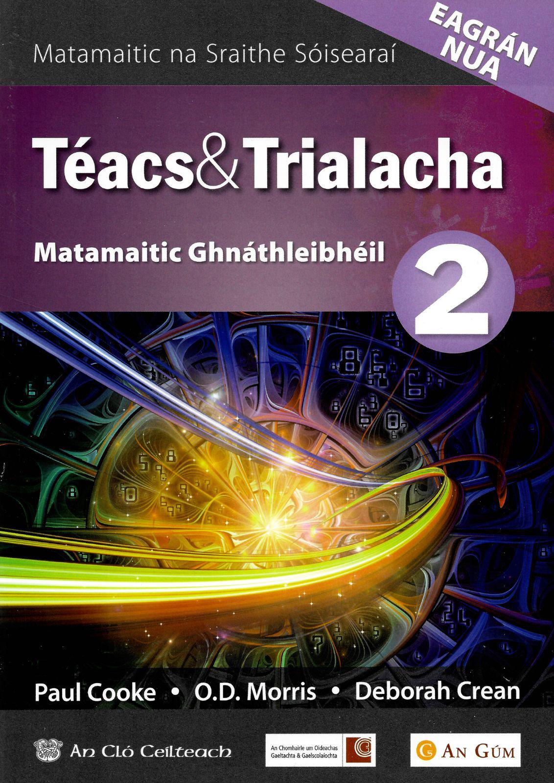 ■ Téacs & Trialacha 2 - Gnáthleibhéal (Ordinary Level) - New Edition (2021) by An Gum on Schoolbooks.ie