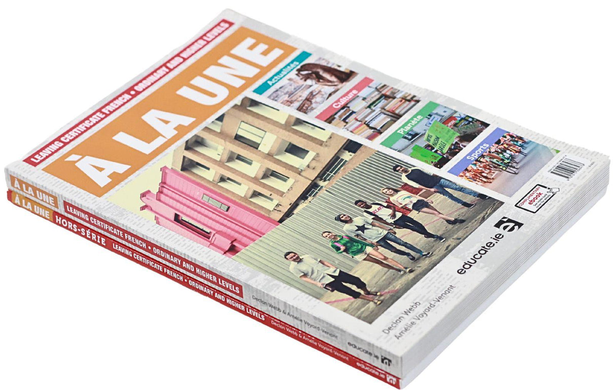 À la Une - Textbook & Hors-série Exercise and Oral Book by Educate.ie on Schoolbooks.ie