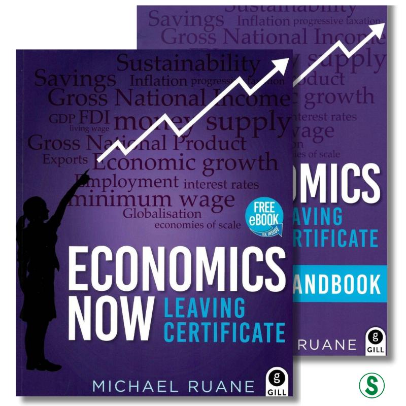 ■ Economics Now - Leaving Certificate - Textbook & Exam Handbook - Set - 1st / Old Edition (2021) by Gill Education on Schoolbooks.ie