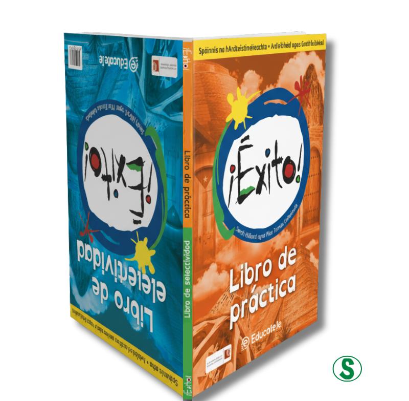 Exito! - Libro de Practica & Libro de Selectividad Book Only - Gaeilge Edition by Educate.ie on Schoolbooks.ie