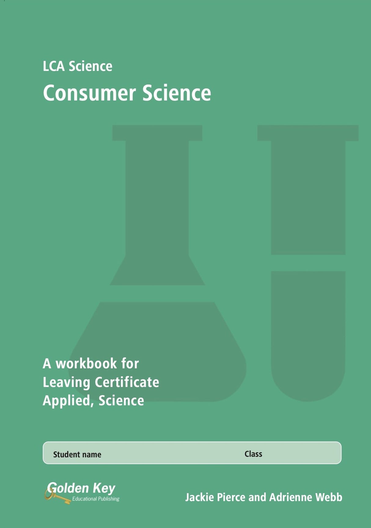 LCA Science - Consumer Science by Golden Key on Schoolbooks.ie