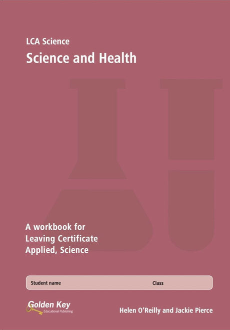 LCA Science - Science and Health by Golden Key on Schoolbooks.ie