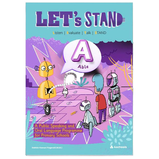 Let's Stand - Workbook A - 3rd Class by 4Schools.ie on Schoolbooks.ie