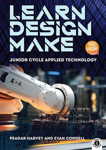 Learn Design Make by Gill Education on Schoolbooks.ie