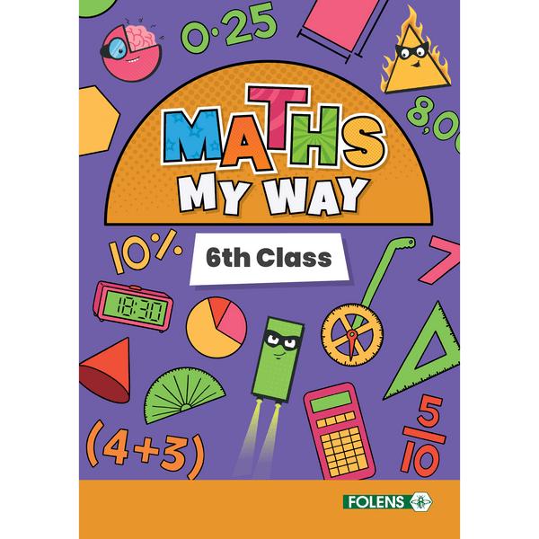 Maths My Way - 6th Class by Folens on Schoolbooks.ie
