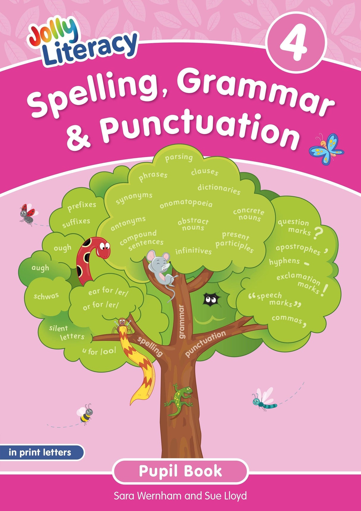 Jolly Literacy - Spelling, Grammar & Punctuation - Pupil Book 4 - In Print Letters by Jolly Learning Ltd on Schoolbooks.ie