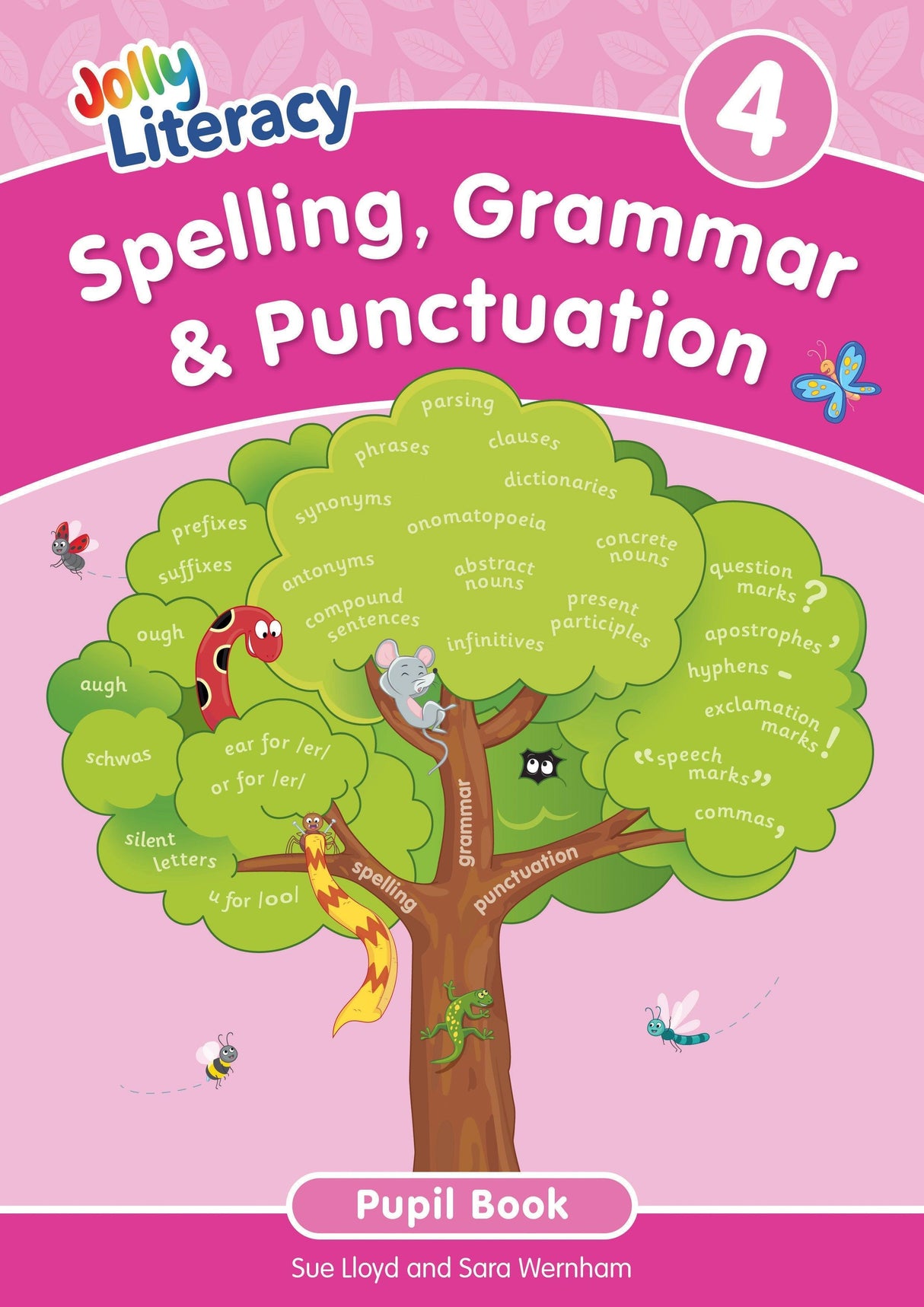 Jolly Literacy - Spelling, Grammar & Punctuation - Pupil Book 4 - Precursive Letters by Jolly Learning Ltd on Schoolbooks.ie