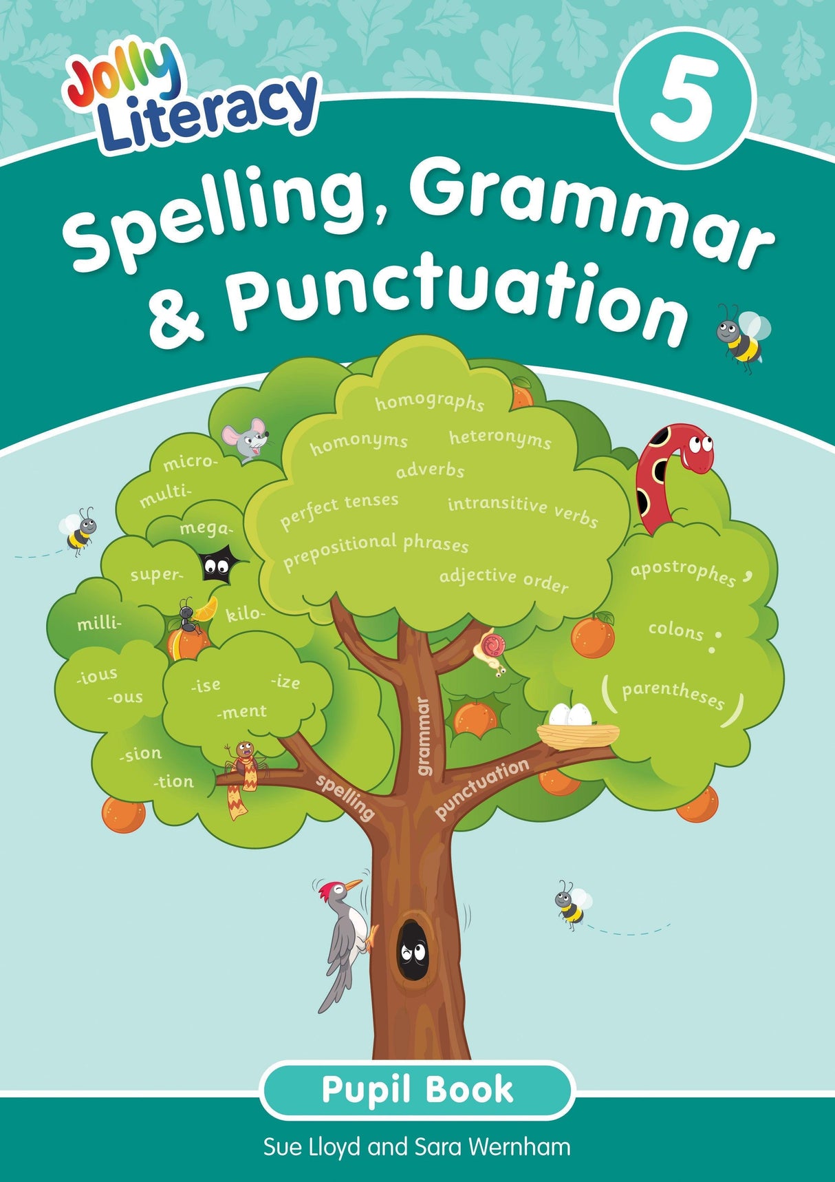 Jolly Literacy - Spelling, Grammar & Punctuation - Pupil Book 5 - Precursive Letters by Jolly Learning Ltd on Schoolbooks.ie